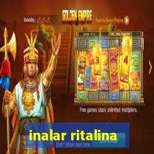 inalar ritalina